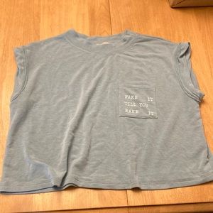 SIZE SMALL FAKE IT TILL YOU MAKE IT TOP